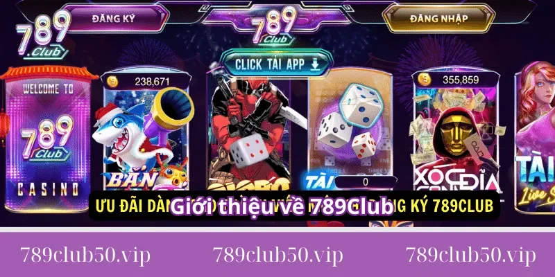 đăng ký 789club Giới thiệu về 789Club