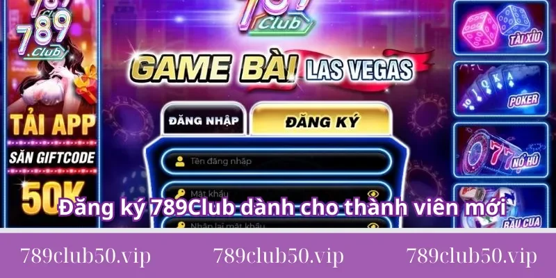 Đăng ký 789Club Các bước đăng ký 789Club dành cho thành viên mới